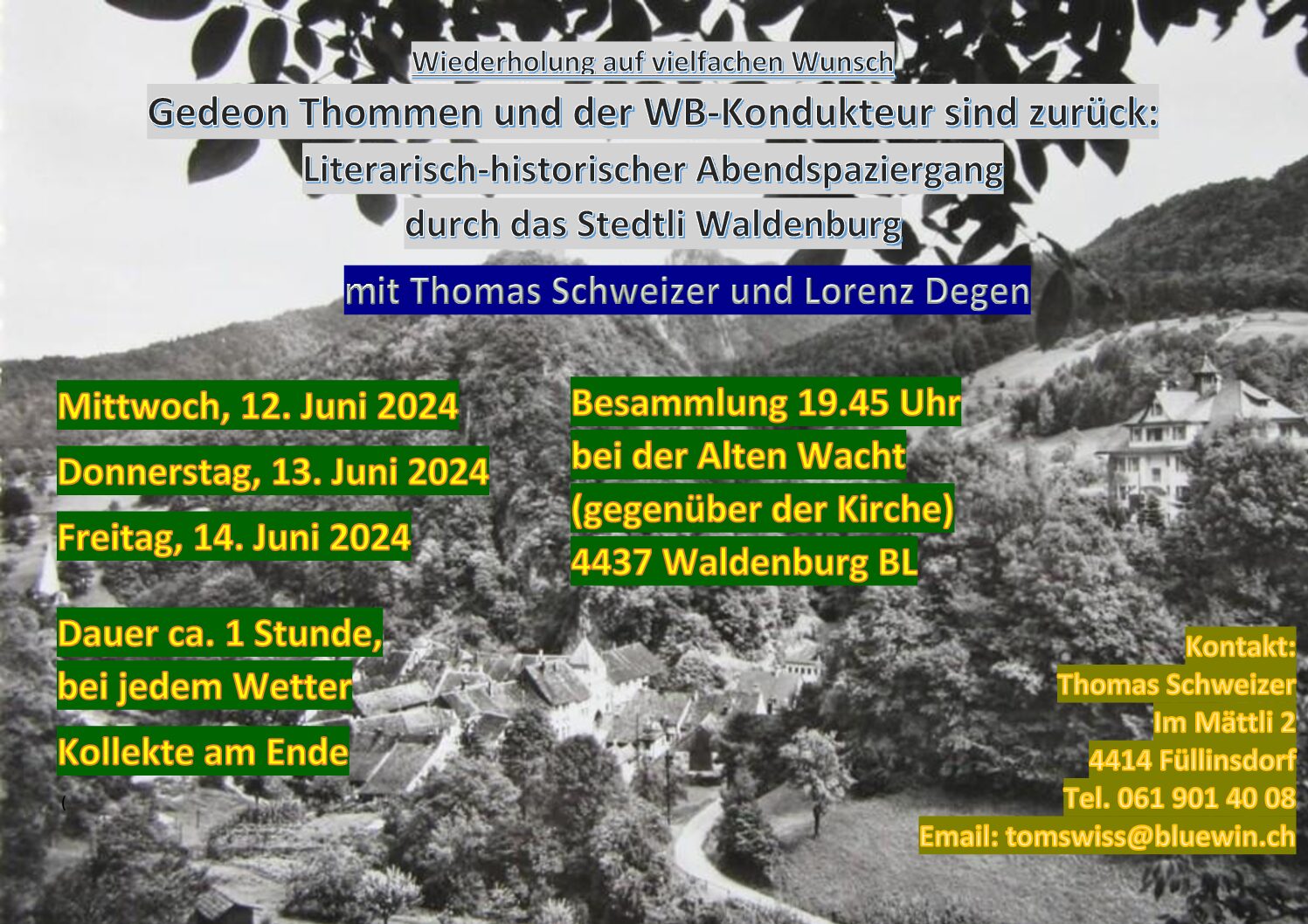 Stedtliführungen mit Lorenz Degen und Thomas Schweizer